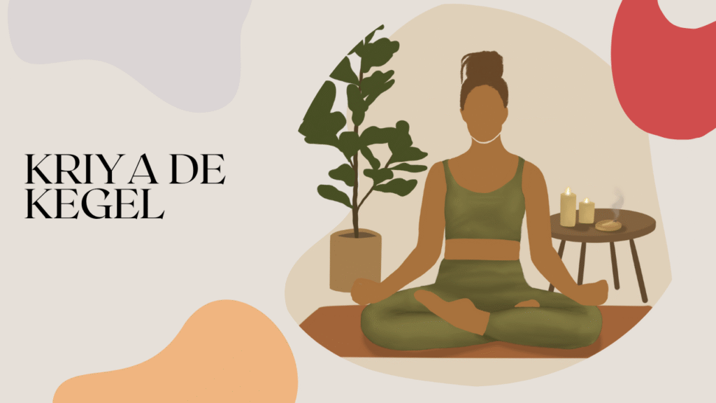 kriya de kegel yoga